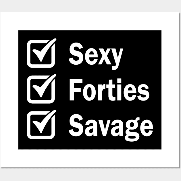 Sexy Forties Savage Wall Art by snnt